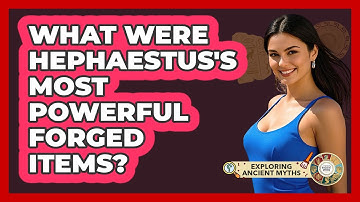 What Were Hephaestus