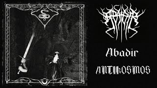 Abadir - ANTIKOSMOS |Full Album 2025|