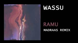 Wassu - Ramu (Madraas Remix) [Seven Villas] Resimi