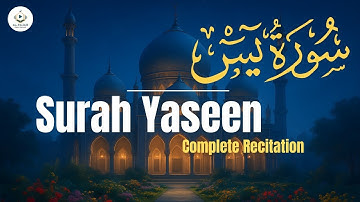 Surah Yasin (Yaseen) for Healing | Relieve Stress, Depression & Anxiety | سورة يس