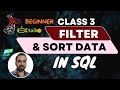 Class 3 How to Filter and sort the data in SQL by taik18