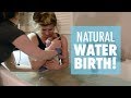 EMOTIONAL NATURAL WATER BIRTH- LABOR &amp; DELIVERY | vlog