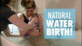 EMOTIONAL NATURAL WATER BIRTH- LABOR & DELIVERY | vlog