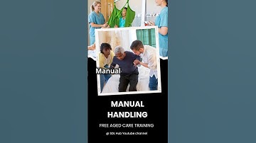 Manual Handling in Aged Care | An Overview #agedcare #manualhandling #trainingvideo