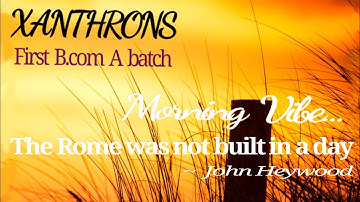 XANTHRONS | Morning Vibe | First year B.com A batch of Marian College Kuttikkanam [Autonomous] |