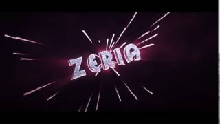 Zeria - Intro (Client Requested Song)