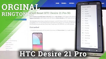 Hear All Stock Ringtones in HTC Desire 21 Pro 5G – Locate Ringtone Settings