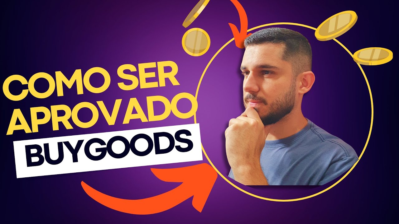 Guia Completo Como ser APROVADO na BuyGoods em 2023 Passo a Passo