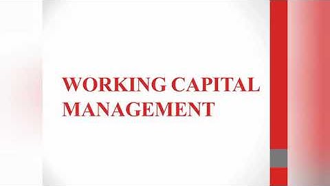 Working Capital Management for UGC COMMERCE/MANAGEMENT