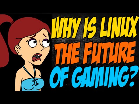 Why is Linux the Future of Gaming? - YouTube