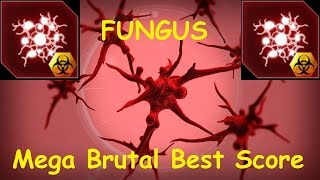 FUNGUS - MEGA BRUTAL BEST SCORE | Plague Inc: Evolved #3