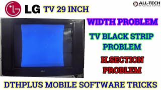 HOW TO SOLVE WIDTH PROBLEM LG TV 29 INCH