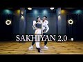 Sakhiyan 20 dance  akshay kumar maninder buttar  bollywood dance choreography