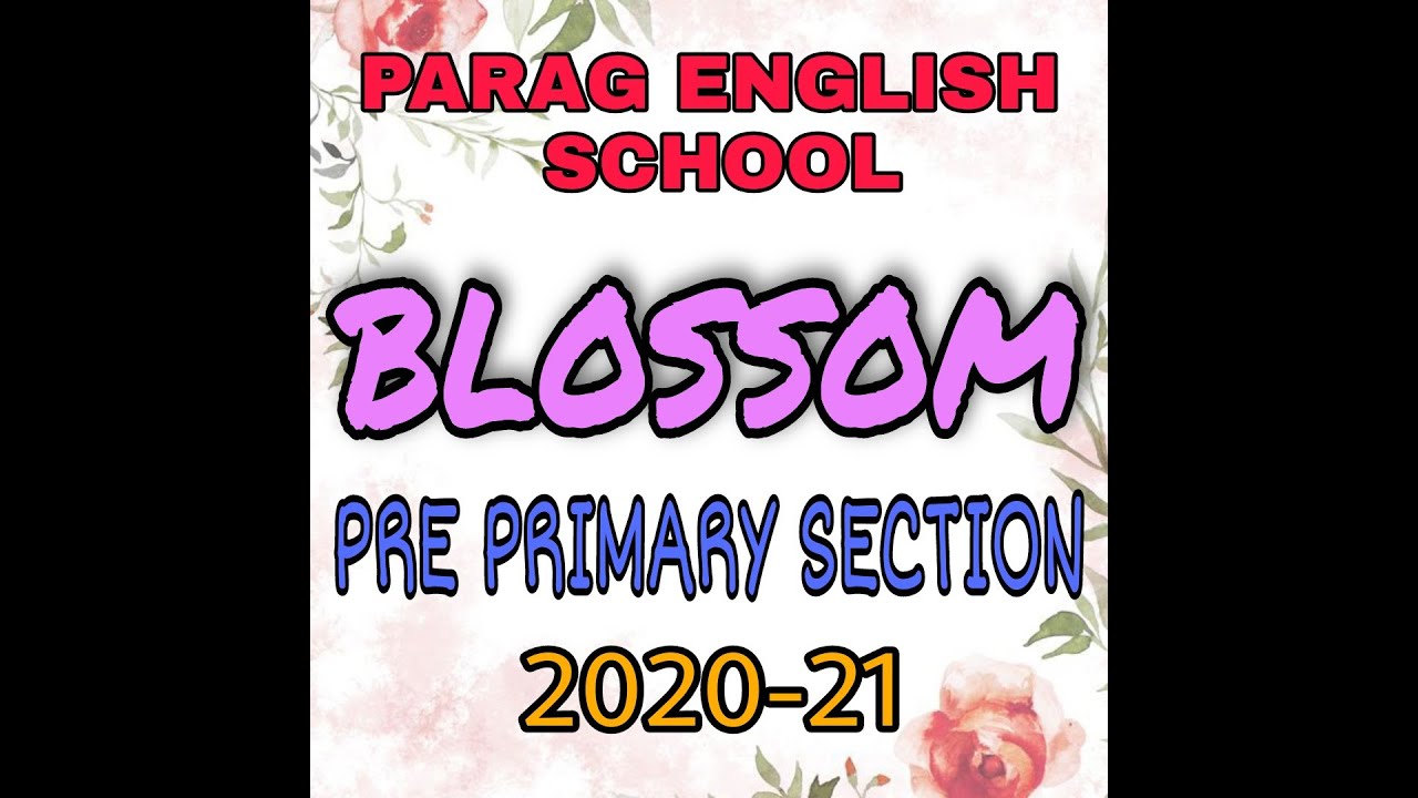 Annual Day Celebration || Pre Primary Section 2020-21 || Parag English ...