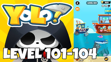 YOLO? LEVEL 101 102 103 104 WALKTHROUGH