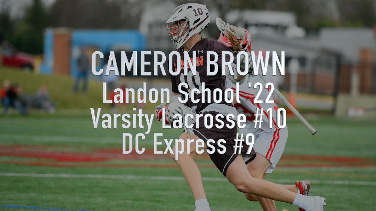 Cameron Brown Sophomore Year Spring/Summer Lacrosse Highlights YouTube