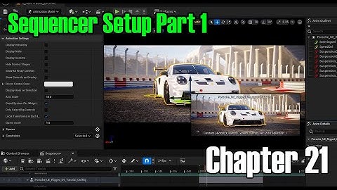 Chapter 21 - Sequencer Setup Part 01