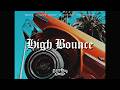 West Coast x G Funk Type Beat - "High Bounce"