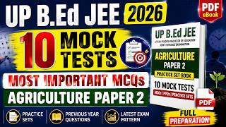UP B.Ed JEE Agriculture Paper 2 PDF Book 2026 | 10 Mock Tests & MCQs #MockTest