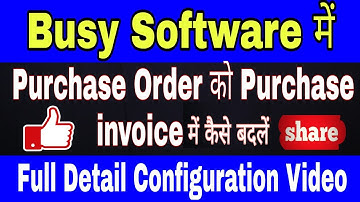 How to Make Purchase Order In Busy Software! Purchase Order Convert to Purchase Invoice
