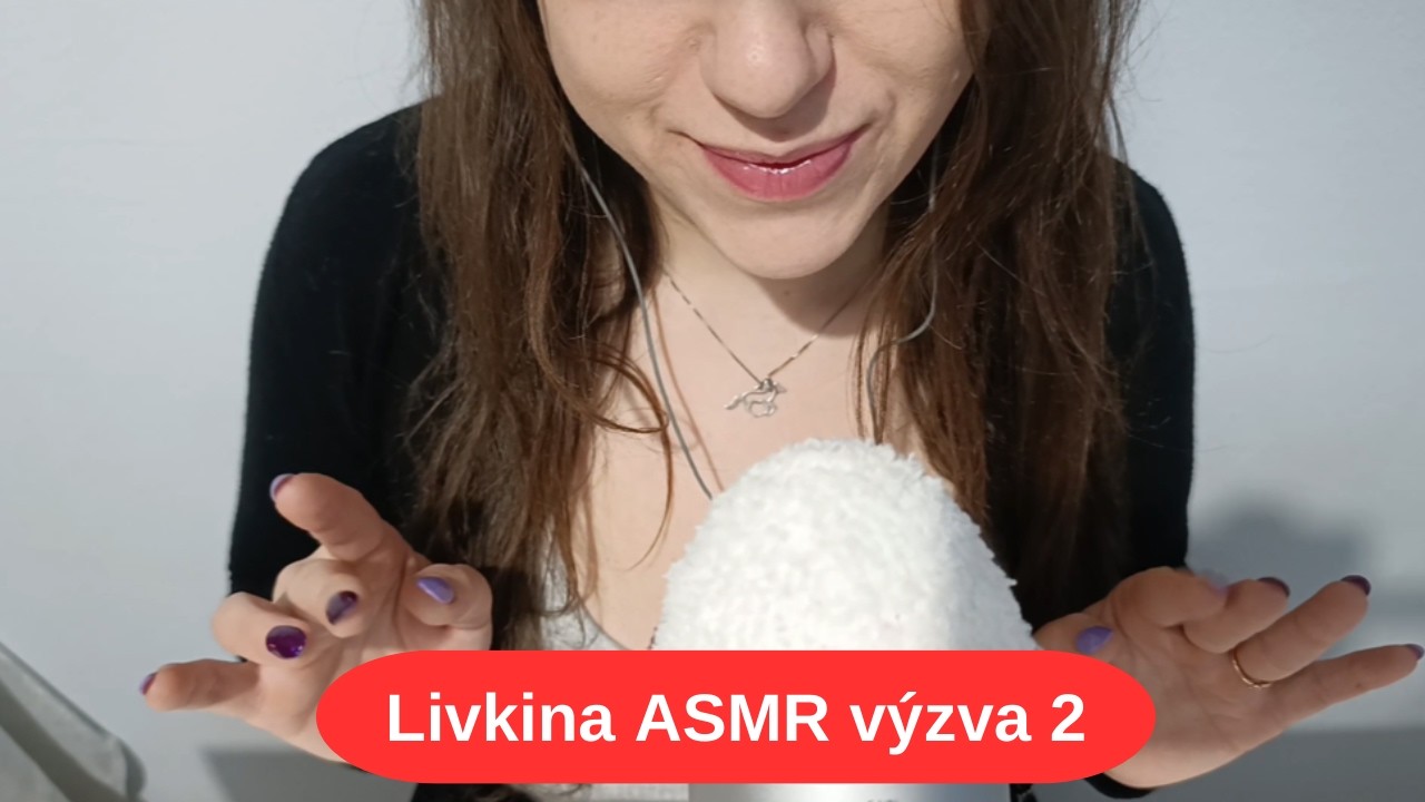 Plním výzvu ✅| Livkina ASMR výzva 2 ❤️| ASMR CZ |
