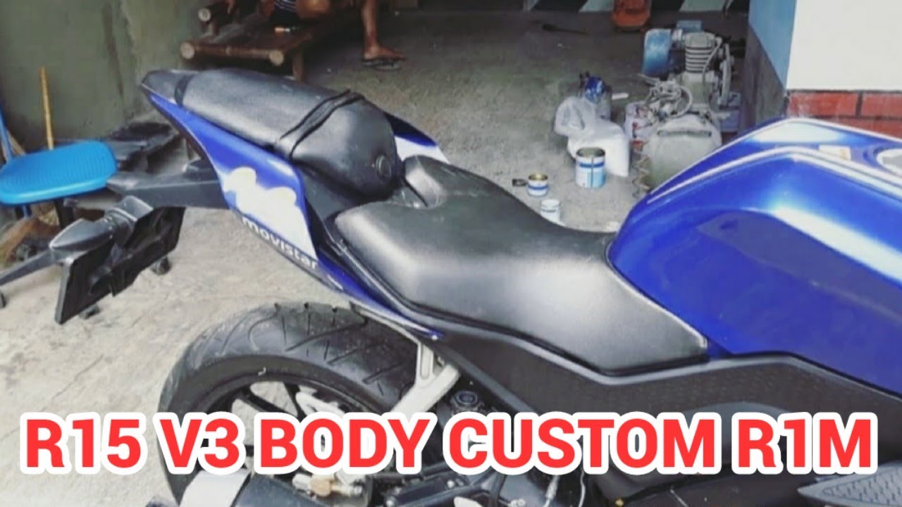 YAMAHA R15 V3 MODIFIKASI BODY CUSTOM MODEL R1M - YouTube