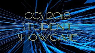 2018 CCS Student Showcase