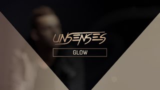 Unsenses - Glow (Official Audio)