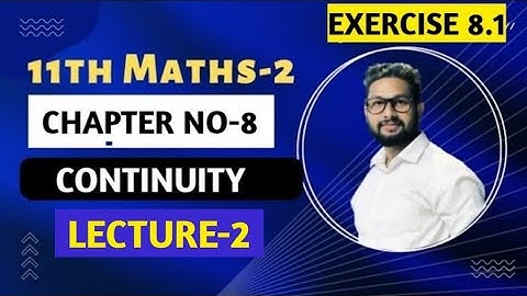 11th Maths 2 | Chapter 8 | Exercise 8.1 | Continuity | Lecture 2 | Maharashtra Board | JR Tutorials