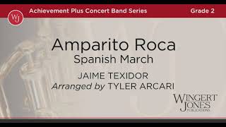 Amparito Roca - Arranged by Tyler Arcari