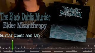 The Black Dahlia Murder - Elder Misanthropy guitar cover and tab
