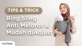 Tips Agar Ring Sling Tidak Melorot Dan Mudah Di Adjust