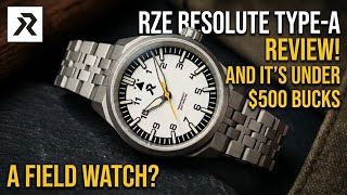 The Best Titanium Field Watch Under $500: RZE Resolute Type-A