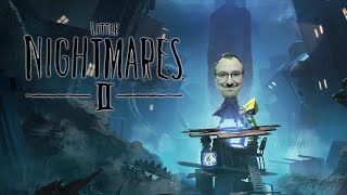 Little Nightmares 2 ⊳ Ночь 5 (Стрим)