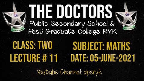 Class Two Maths Lecture # 11 [05-June-2021] dpsryk