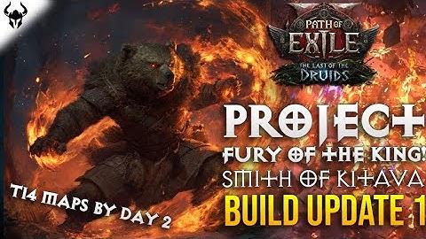 PROJECT MEGA BEAR Smith of Kitava - Build Update 1 | Path of Exile 2: The Last of the Druids
