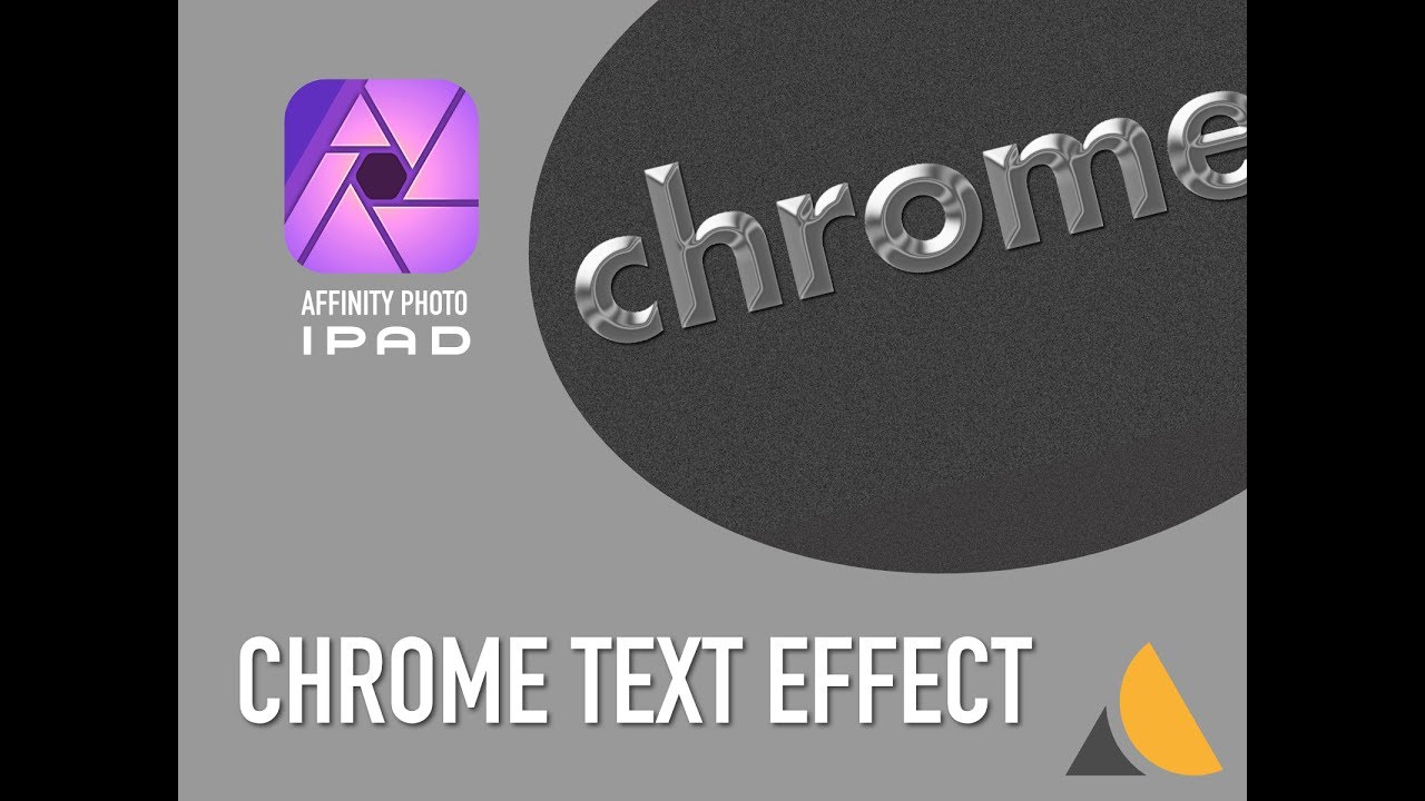 Affinity Photo IPad CHROME TEXT Effect YouTube