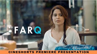 Farq I Struggles Of Being In Love A True Love Story I Hindi Short Film