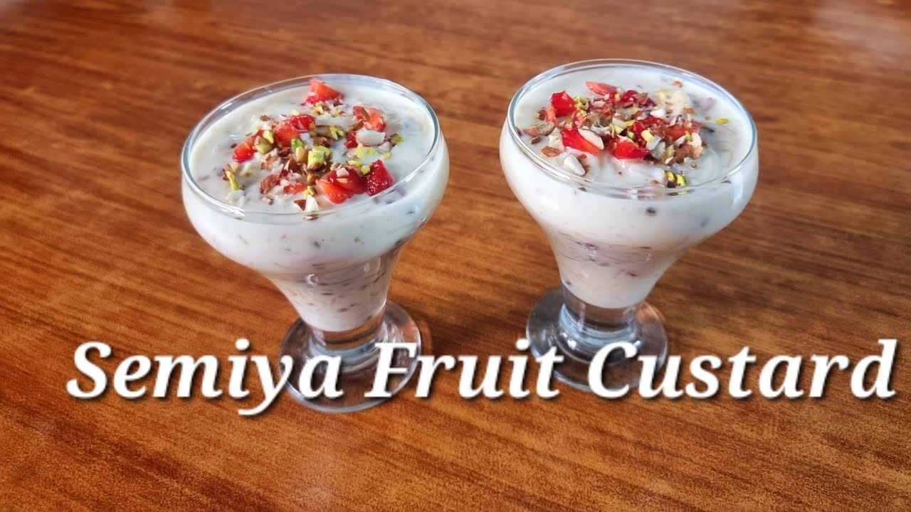Semiya Fruit Custard Iftari Dessert thanda thanda Meetha seviyan