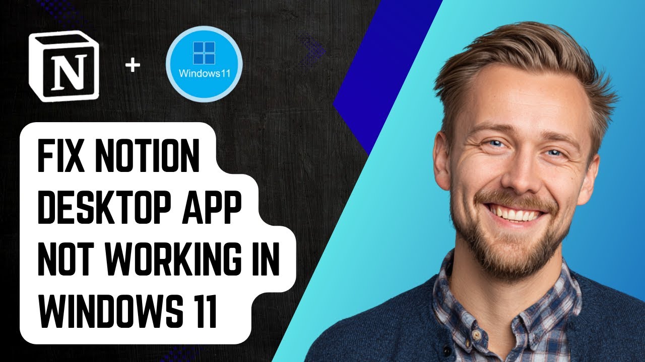 how-to-fix-notion-desktop-app-not-working-in-windows-11-2025-guide