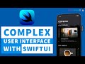iOS 13 Swift Tutorial: Build a Complex UI with SwiftUI from Start to Finish