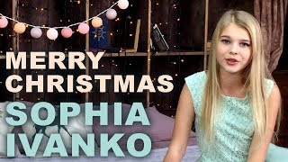 MERRY CHRISTMAS - SOPHIA IVANKO