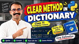 How to Clear a Dictionary Using clear() in Python | Python Dictionary | Class11 computerscience