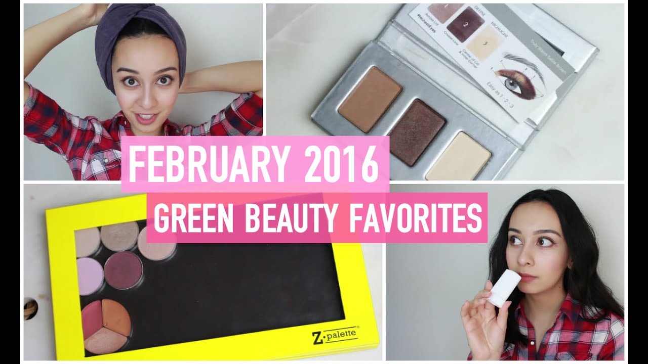 February 2016 Green Beauty Favorites | Honestly Carolyn Marie