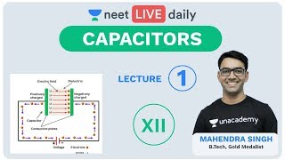 Capacitors - Lecture 1 | Class 12 | Unacademy NEET | LIVE DAILY | NEET Physics | Mahendra Sir screenshot 3