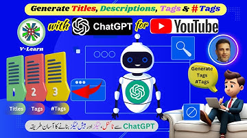 How to Use ChatGPT for Generating Titles, Descriptions and Tags for YouTube Videos