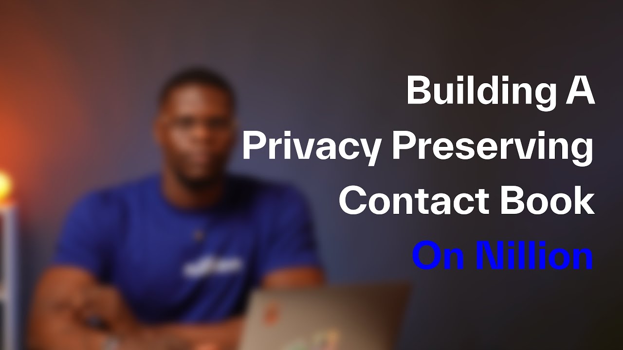 Building a Privacy Preserving Address Book on Nillion [NilDB Tutorial]