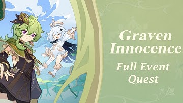 Graven Innocence | Full Event Quest [English Dub] | Genshin Impact 3.0