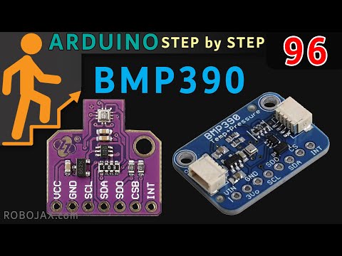 Lesson 96: Barometric Pressure, Temperature, Approximate Altitude Sensor BMP390 with LCD