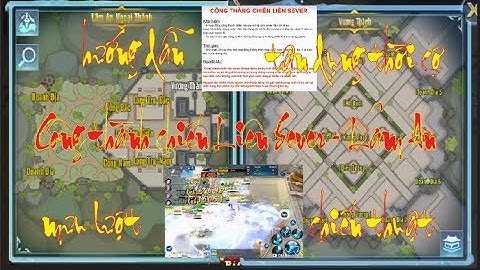 [ VLTK Mobile ] Công Thành Chiến Liên Sever - Lâm An: Hướng dẫn, Tính kế, Mưu lượt & Chiến thuật